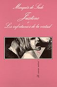 JUSTINE O LOS INFORTUNIOS DE LA VIRTUD de SADE, MARQUES DE 