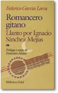 ROMANCERO GITANO ; LLANTO POR IGNACIO SANCHEZ MEJIAS de GARCIA LORCA, FEDERICO 