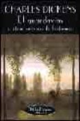 EL GUARDAVIAS Y OTRAS HISTORIAS DE FANTASMAS de DICKENS. CHARLES 