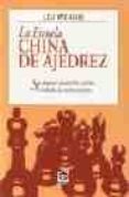 ESCUELA CHINA DE AJEDREZ de WENCHE, LIU 