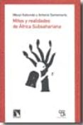 MITOS Y REALIDADES DE AFRICA SUBSAHARIANA de SANTAMARIA, ANTONIO 