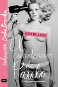 EL CUADERNO DE PAULA de BALLARIN , SARA 