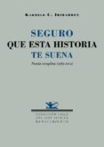 SEGURO QUE ESTA HISTORIA TE SUENA de IRIBARREN, KARMELO 
