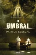 EL UMBRAL di SEALE, PATRICK 