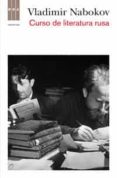 CURSO DE LITERATURA RUSA de NABOKOV, VLADIMIR 