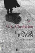 EL PADRE BROWN (RELATOS COMPLETOS) de CHESTERTON, G.K. 