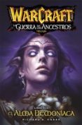 WARCRAFT. LA GUERRA DE LOS ANCESTROS 2. EL ALMA DEMONACA de KNAAK, RICHARD A. 