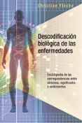 DESCODIFICACIN BIOLGICA DE LAS ENFERMEDADES de FLECHE, CHRISTIAN 