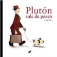 PLUTON SALE DE PASEO di COMOTTO, AGUSTIN 