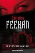EL PRINCIPE OSCURO de FEEHAN, CHRISTINE 