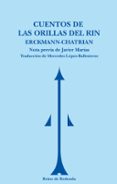 CUENTOS DE LAS ORILLAS DEL RIN di ERCKMANN, CHATRIAN 