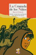 LA CRUZADA DE LOS NIOS de SCHWOB, MARCEL 
