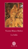 LA INDIA di BLASCO IBAEZ, VICENTE 