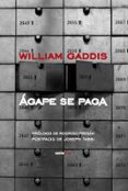 AGAPE SE PAGA di GADDIS, WILLIAM 