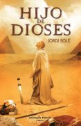 HIJO DE DIOSES di SOLE, JORDI 