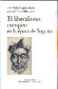 EL LIBERALISMO EUROPEO EN LA EPOCA DE SAGASTA de DELGADO IDARRETA, JOSE MIGUEL 
