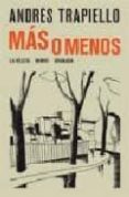 MAS O MENOS de TRAPIELLO, ANDRES 