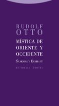 MISTICA DE ORIENTE Y OCCIDENTE de OTTO, RUDOLF 
