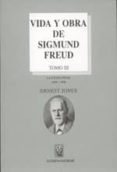 VIDA Y OBRA DE SIGMUND FREUD (T. III): LA ETAPA FINAL 1919-1930 4 ED di JONES, ERNEST 