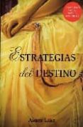 ESTRATEGIAS DEL DESTINO di LAKE, AMBER 