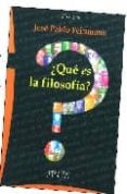 QUE ES LA FILOSOFIA? (2 ED.) di FEINMANN, JOSE PABLO 