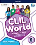 Portada de Social Science 6º Primaria Class Book (CLIL World)