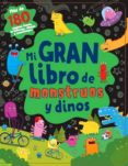 MI GRAN LIBRO DE MONSTRUOS Y DINOS di VV.AA. 