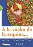 A LA VUELTA DE ESQUINA (INCLUYE AUDIO-CD) de PISOS, CECILIA 