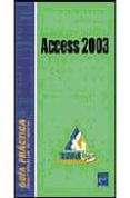 ACCESS 2003 (MICROSOFT OFFICE) di VV.AA. 