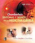 SINTOMAS Y SIGNOS EN LA MEDICINA CLINICA (13 ED) de GRAY, DAVID 