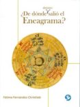 DE DONDE DEMONIOS SALIO EL ENEAGRAMA? di FERNANDEZ CHRISTLIEB, FATIMA 