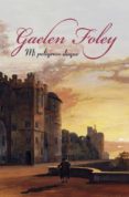 MI PELIGROSO DUQUE de FOLEY, GAELEN 