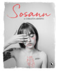 A CORAZON ABIERTO de RAMIREZ @SOSANN, SUSANA 