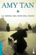 LA ESPOSA DEL DIOS DEL FUEGO de TAN, AMY 