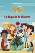 LA TRIBU DE CAMELOT 14. LA DUQUESA DE OLIVARES de LIENAS, GEMMA 