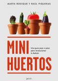 MINIHUERTOS de ROSIQUE, MARTA PIQUERAS, RAUL 