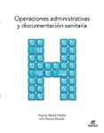 OPERACIONES ADMINISTRATIVAS Y DOCUMENTACIN SANITARIA (ED. 2021) di VV.AA. 