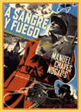 A SANGRE Y FUEGO de CHAVES NOGALES, MANUEL 