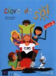 CLAVE DE SOL 2 - LIBRO DEL ALUMNO di VV.AA. 