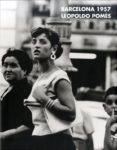 BARCELONA 1957 di POMES, LEOPOLDO 