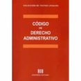 CDIGO DE DERECHO ADMINISTRATIVO di EZCURRA, MIGUEL 