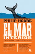 EL MAR INTERIOR de HOARE, PHILIP 