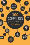 100 CONSEJOS PARA QUE TU CEREBRO VIVA 100 AOS di NAVARRO I SIMON, ANGELS 