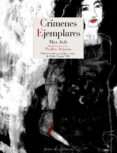 CRIMENES EJEMPLARES (ED. CRITICA) di AUB, MAX 