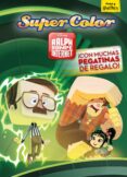 RALPH ROMPE INTERNET. SUPERCOLOR de DISNEY 