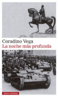 LA NOCHE MS PROFUNDA de VEGA, CORADINO 