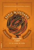 TRAINING CAMP: EL LIBRO DE PEO (SERIE WIZENARD. LIBRO IV) de KING, WESLEY 