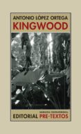 KINGWOOD de LOPEZ ORTEGA, ANTONIO 