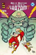 BILLY BATSON Y LA MAGIA DE SHAZAM! N 04 de BALTAZAR, ART 