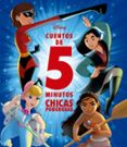 DISNEY. CUENTOS DE 5 MINUTOS. CHICAS PODEROSAS de DISNEY 